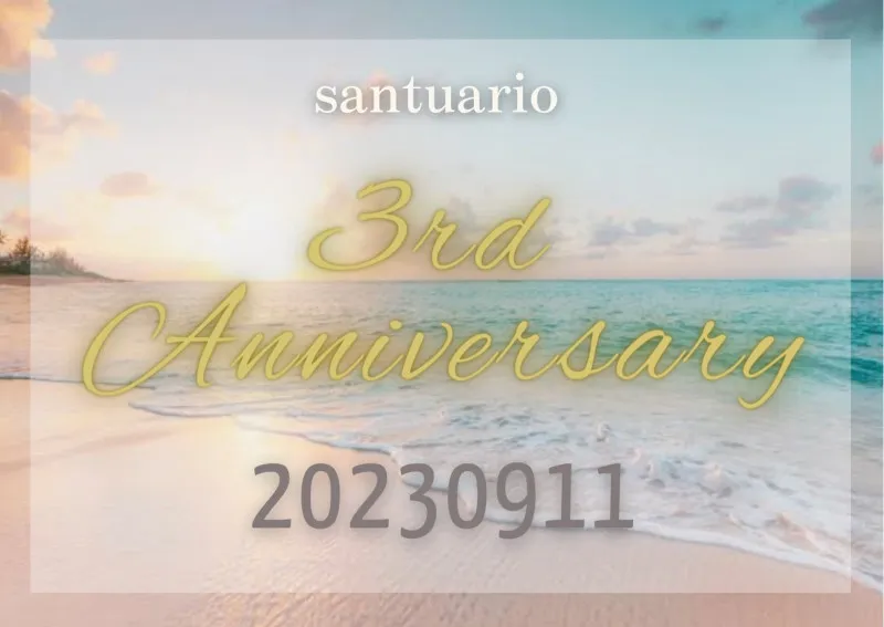 santuario3周年 ~2023.9.11~