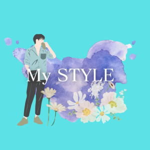 My STYLE